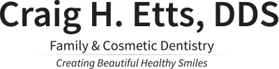 Craig H. Etts, DDS Family and Cosmetic Dentistry Home